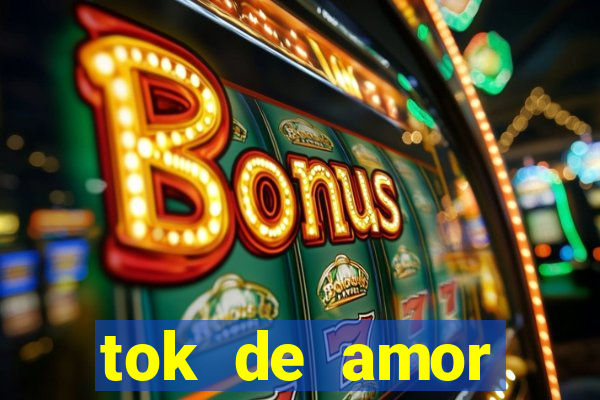 tok de amor boutique santos